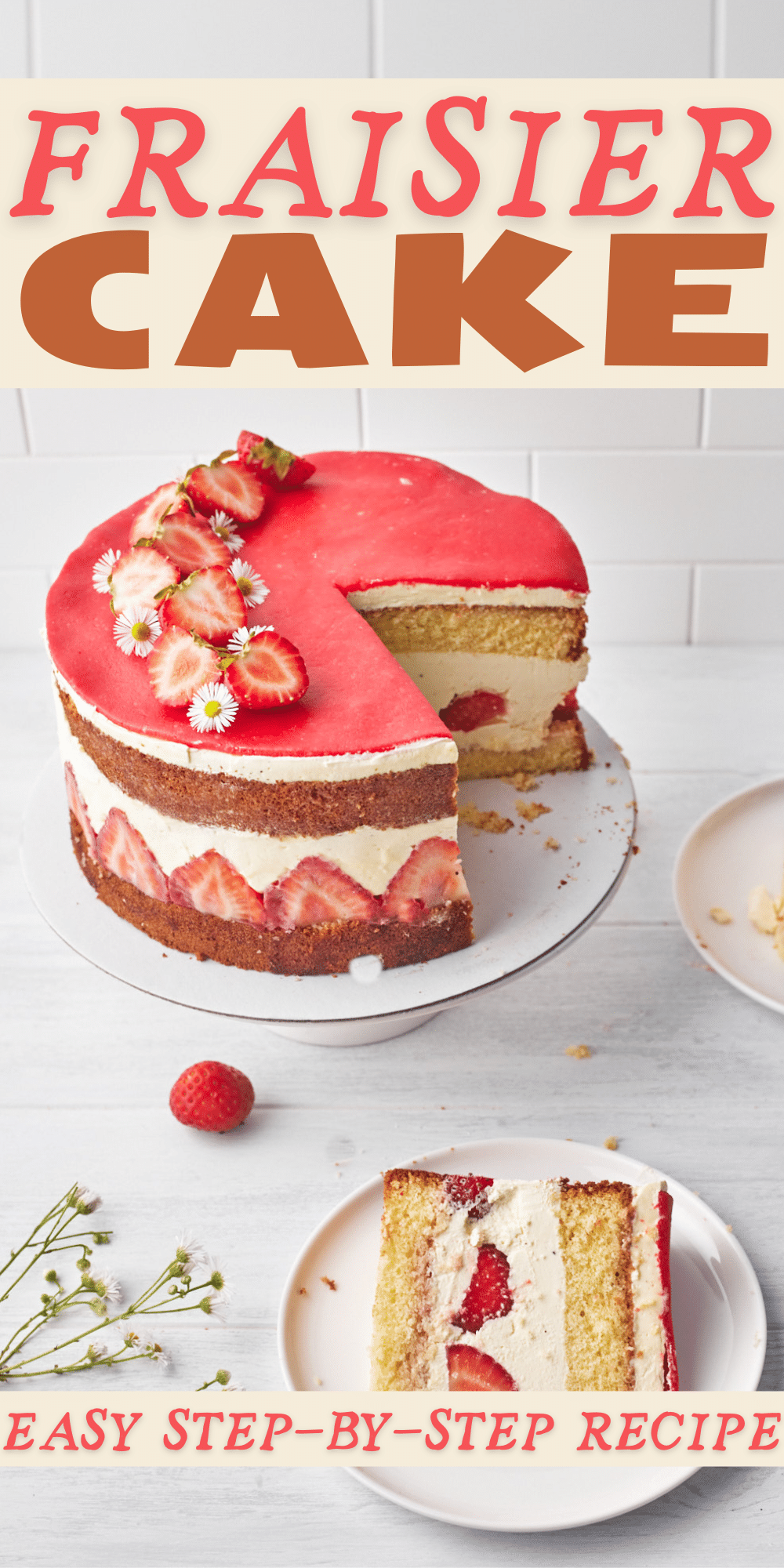 Fraisier Cake (French Strawberry Cake) | Bonni Bakery